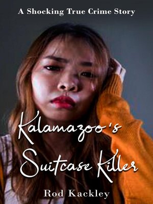 Kalamazoo's Suitcase Killer - ebook